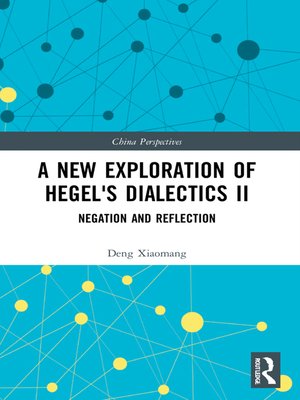 cover image of A New Exploration of Hegel's Dialectics II